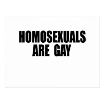 Homosexuals are gay postcards