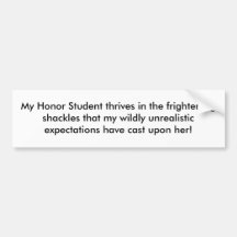 Hon(her) Thrives Bumper Stickers