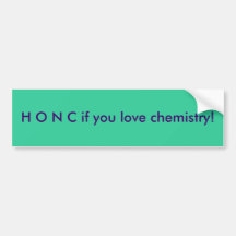 HONC si vous aimez la chimie ! Autocollants Pour Voiture