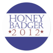 Honey Badger 2012 Round Sticker
