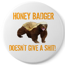 Honey Badger Pinback Buttons