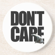 Honey Badger Don't Care Coaster