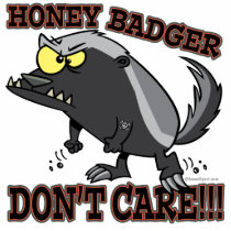HONEY BADGER DONT CARE FUNNY CARTOON PHOTO SCULPTURES