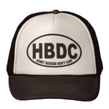 Honey Badger Don't Care HBDC Hat