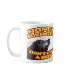 Honey Badger Don't give a shit beer mug