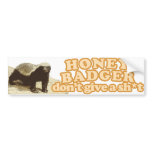 Honey Badger Dont Give a Shit