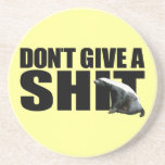 Honey Badger Don't Give a Shit Coaster