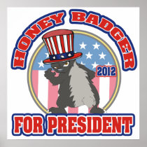 honey badger for president 2012 print