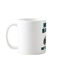 Honey Badger He's So Nasty Mugs