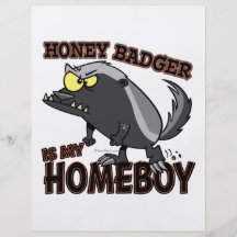 honey badger is my homeboy full colour flyer