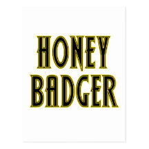 Honey Badger Post Card