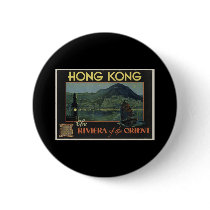Hong Kong The Riviera of the orient Pinback Buttons