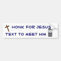Honk for Jesus Bumper Stickers