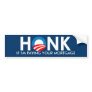 HONK IF I'M PAYING YOUR MORTGAGE - STICKER BUMPER STICKER