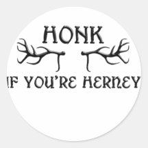 honk if youre herney black round sticker
