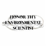 Honor Thy Environmental Scientist Photo Cut Outs
