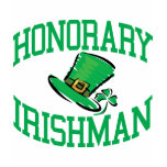 HONORARY IRISHMAN t-shirts
