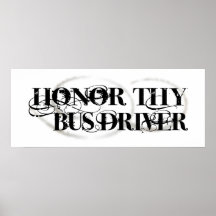 Honour Thy Bus Driver Posters