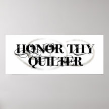 Honour Thy Quilter Poster