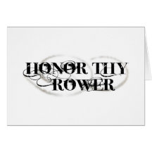 Honour Thy Rower Cards