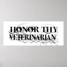 Honour Thy Veterinarian Poster