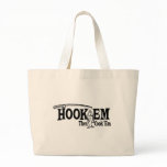 Hook Em' then Cook Em' Tote Bag