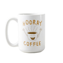 Hooray Coffee! Mugs