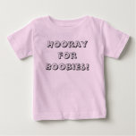 Hooray for Boobies! t-shirts