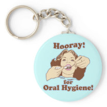 Hooray for Oral Hygiene