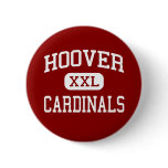 Hoover - Cardinals - High - San Diego California buttons