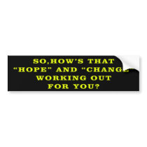 Hope And Change Anti Obama BumperSticker Bumper Sticker