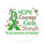 Hope Courage Faith Strength 3 Organ Donation Round Stickers