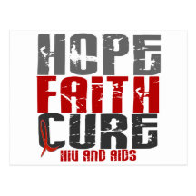 HOPE FAITH CURE HIV / AIDS T-Shirts & Apparel Postcard