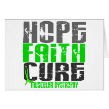 HOPE FAITH CURE MUSCULAR DYSTROPHY T-Shirts Cards