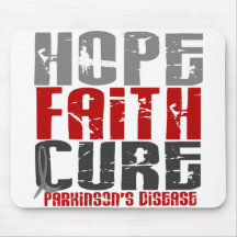 HOPE FAITH CURE PARKINSON’S DISEASE T-Shirts Mousepads