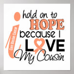 Hope For My Cousin Uterine Cancer posters