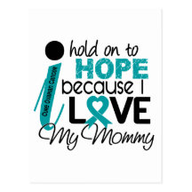 Hope For My Mommy Ovarian Cancer Post Cards