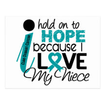 Hope For My Niece Ovarian Cancer Postcard