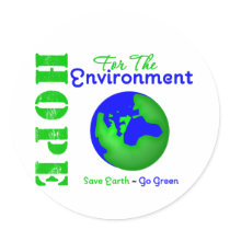 Hope For The Environment Save Earth Go Green Stickers