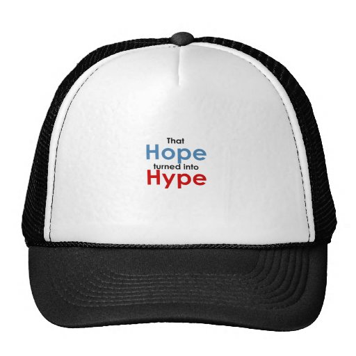 Hope is hype: Anti-Obama Hats