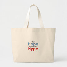 Hope is hype: Anti-Obama Tote Bags