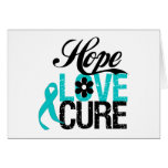 Hope Love Cure OVARIAN CANCER Gifts Card