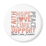 Hope Love Cure Uterine Cancer Awareness magnets