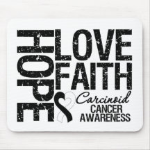 HOPE LOVE FAITH Carcinoid Cancer Mousepads
