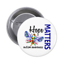 Hope Matters Butterfly Autism Pinback Buttons