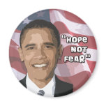 Hope not Fear Obama Swag Magnet