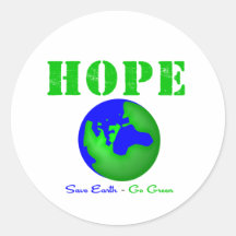 Hope Save Earth Go Green Stickers