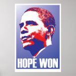 Hope Won! - Barack Obama President of The USA posters