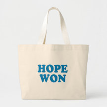 Hope Won T-shirt Bag