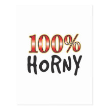 Horny 100 Percent Post Cards